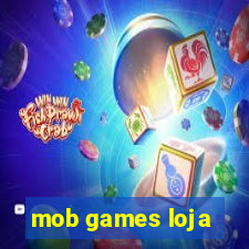 mob games loja